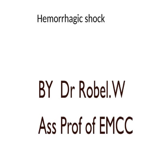 Emergency medicine hemorrhagic shock.pptx