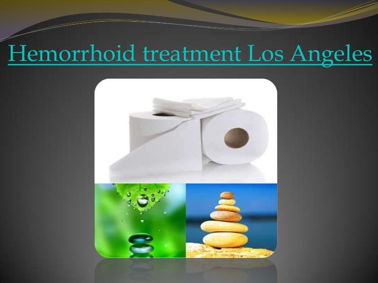 Hemorrhoid treatment los angeles