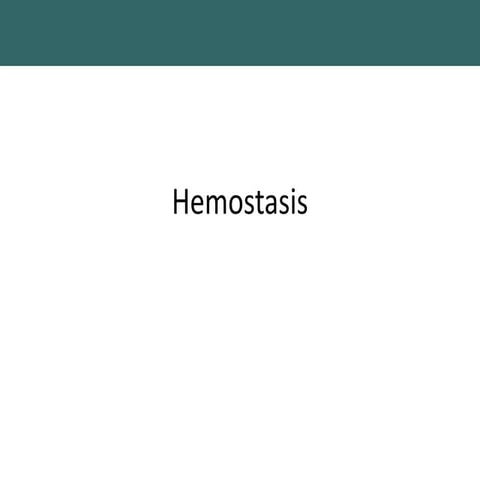 Hemostasis