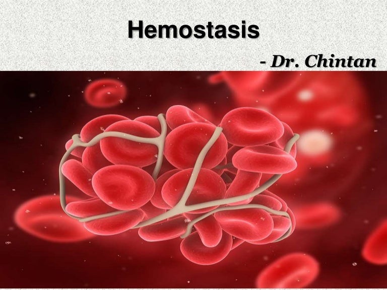 Hemostasis