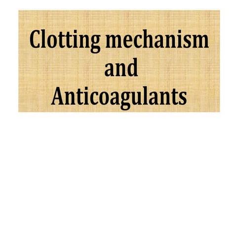Hemostasis, cloting mechanis
