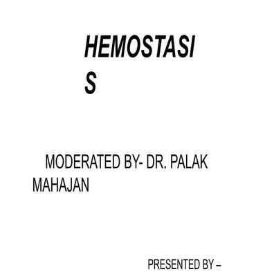 Hemostasis rajiv kumar