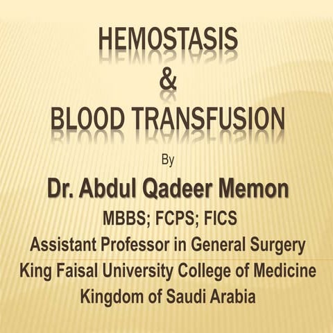 Hemostatsis & blood transfusion