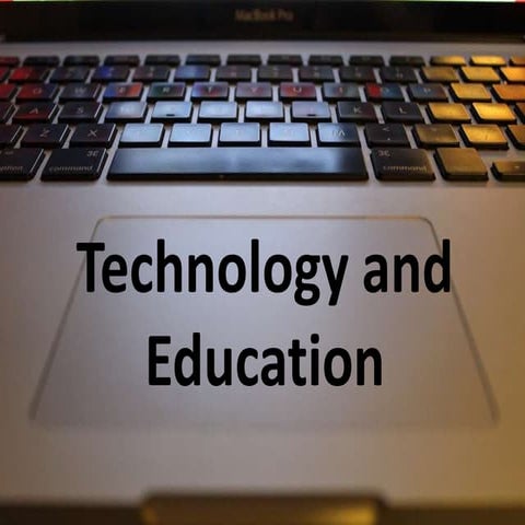 Technology and Education
