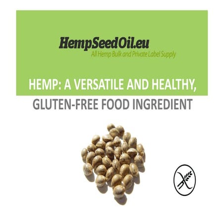 Hemp: Gluten-free Food Ingredient
