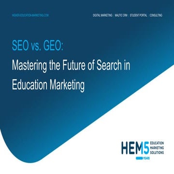 SEO vs. GEO: Mastering the Future of Search in Education Marketing