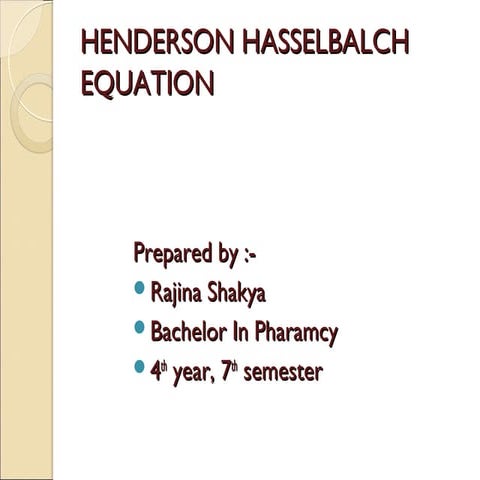 Henderson Hasselbalch Equation