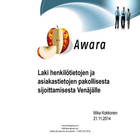 Laki henkilötietojen ja asiakastietojen pakollisesta sijoittamisesta Venäjälle