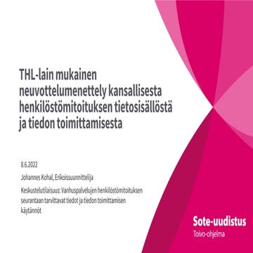 Johannes Kohal: Henkilöstömitoituksen seurantaan tarvittavat tiedot ja tiedon...