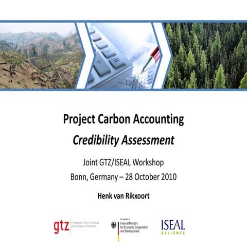 Henk van Rikxoort - Project Carbon Accounting Credibility Assessment