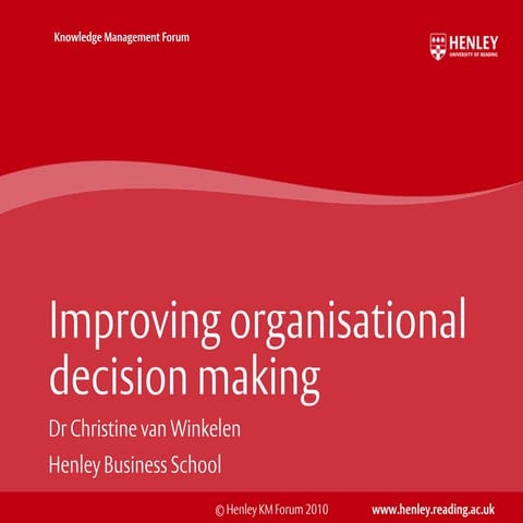 Henley business school improving organisational decision making