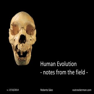 Human Evolution - a notebook