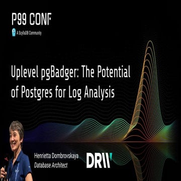 Uplevel pgBadger: The Potential of Postgres for Log Analysis by ...