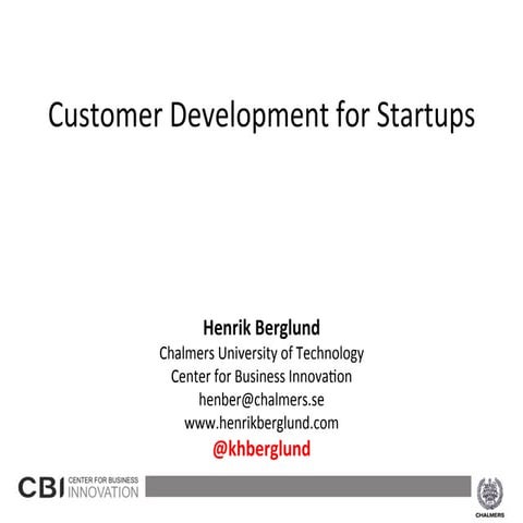 Henrik Berglund - Customer Development for startups