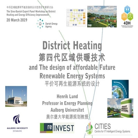 District Heating and The Design of Affordable Future Renewable Energy ...