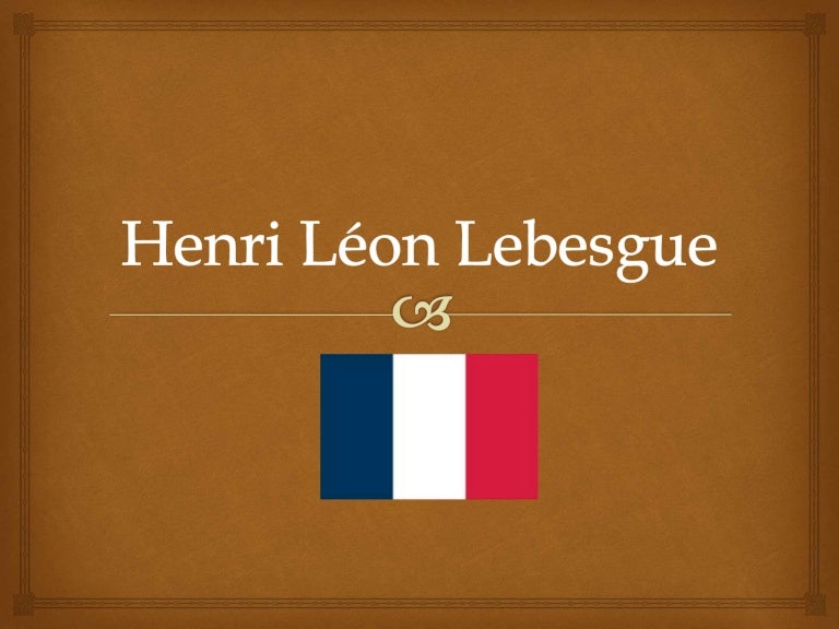 Henri léon lebesgue