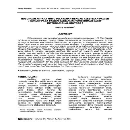 HUBUNGAN ANTARA MUTU PELAYANAN DENGAN KESETIAAN PASIEN ( SURVEY PADA PASIEN BAGIAN JANTUNG RUMAH SAKIT INTERNASIONAL BINTARO )