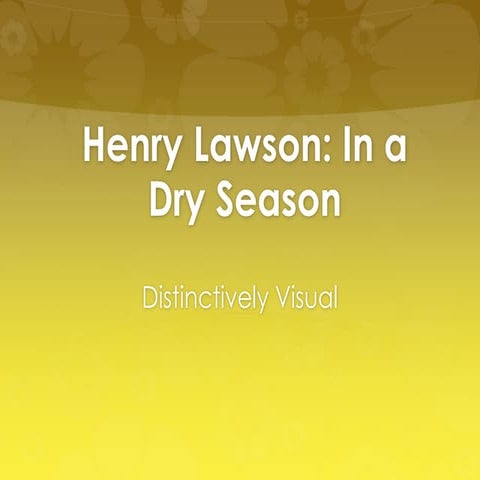 Henry Lawson In a Dry season