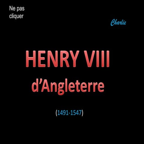 Henry viii et ses femmes