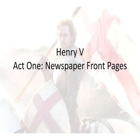 Henry V Newspaper Front Pages