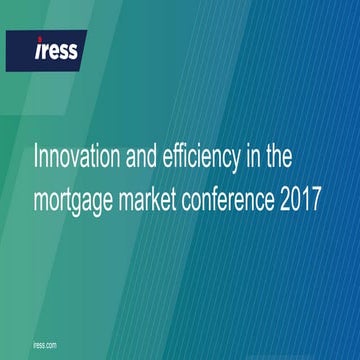 Henry Woodcock IRESS - IRESS Mortgage Conference 2017 