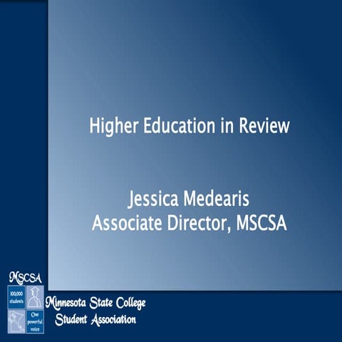 Higher Education in Review