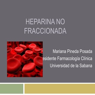 Heparina no fraccionada