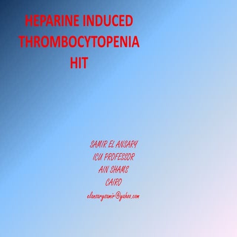 Heparine induced thrombocytopenia