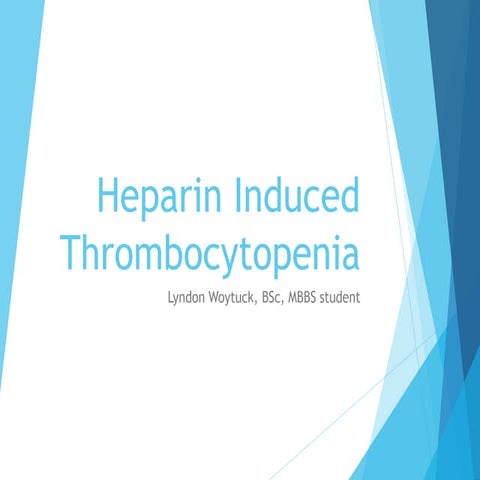 Heparin induced thrombocytopaenia: HIT | PPSX