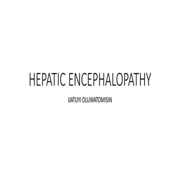 HEPATIC ENCEPHALOPATHY