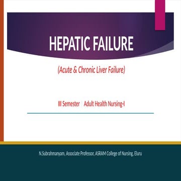Hepatic_Failure_Nursing (1).ppt IIIRDSEM | PPTX