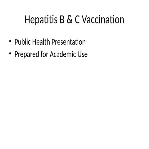 Hepatitis_B_C_Vaccination_Presentation.pptx