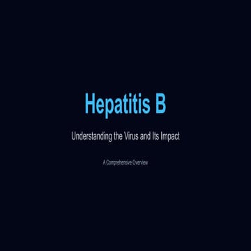 Hepatitis B slideshare powerpoint presentation | PPTX