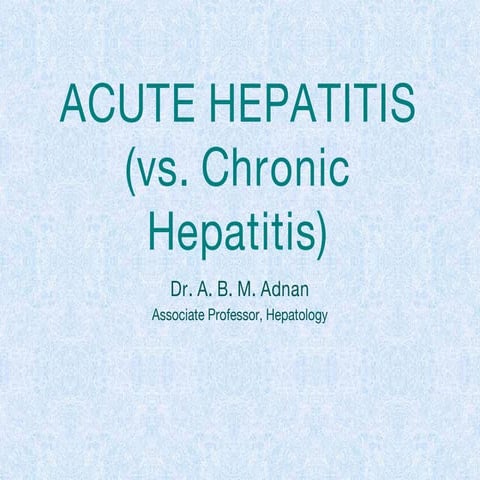 Hepatitis Acute versus Chronic Causes Pathophysiology.pdf