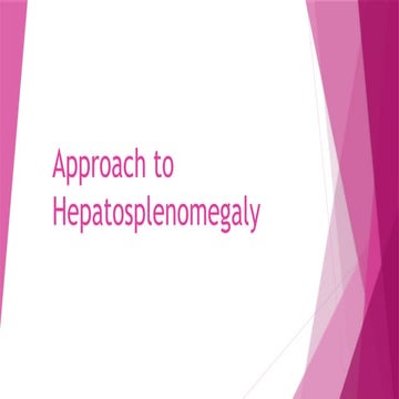 Approach to a child with Hepatosplenomegaly | PPT