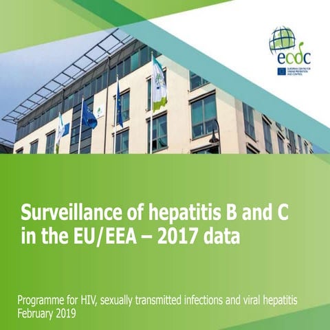 Surveillance of hepatitis B and C in the EU/EEA – 2017 data