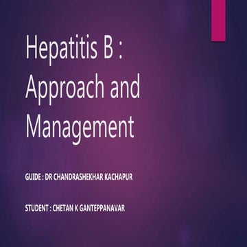 Hepatitis B : Complete Overview and Recent Updates 2019