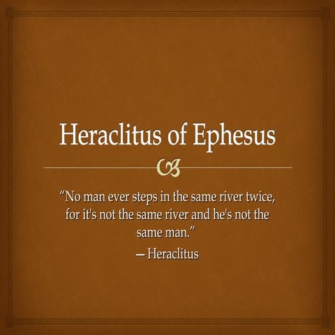 Heraclitus