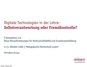Digitale Technologien in der Lehre: Selbststeuerung oder Fremdsteuerung?