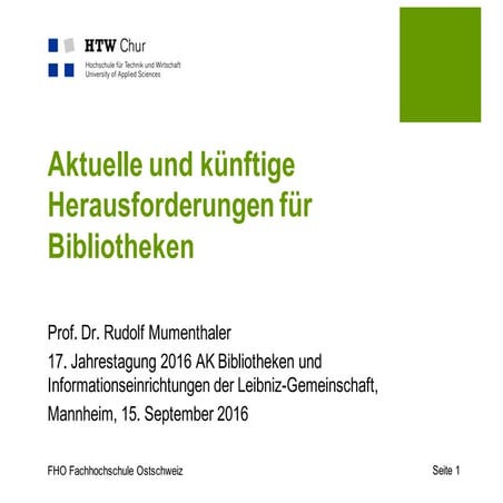 Herausforderungen für Bibliotheken