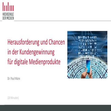 Herausforderung und chancen in der kundengewinnung für digitale medienprodukte