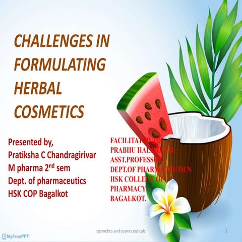 Herba cosmetics   challenges