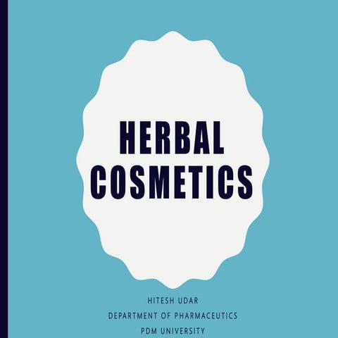 Herbal cosmetics