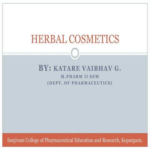 Herbal cosmetics final ppt