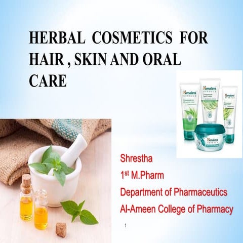 Herbal cosmetics for hair and skin care 