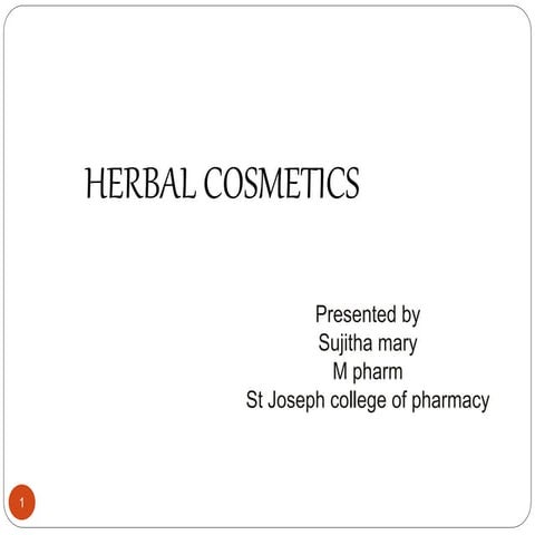 Herbal cosmetics  sujitha