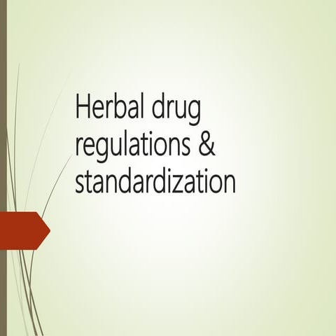 Herbal drug regulations