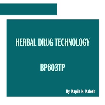 HERBAL DRUG TECHNOLOGY BP603TP  BY KAPILA N.KALESH