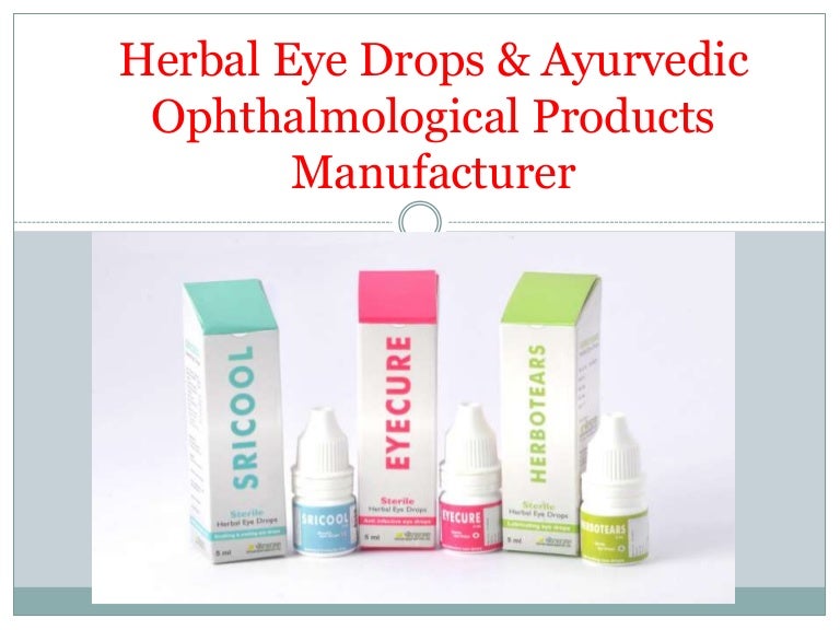 Herbal Eye drops & Ayurvedic ophthalmological products manufacturer