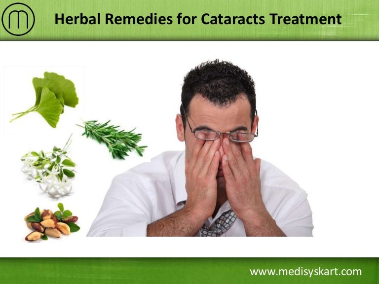 Herbal Remedies for Cataracts Treatment